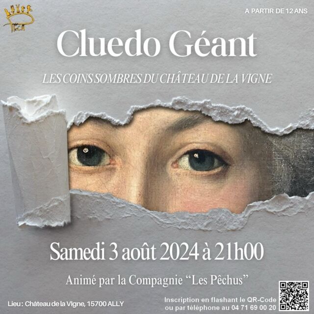 🤫⚔️ EXCLUSIF: Les secrets sont faits pour être découverts…🕵🏻✨
⬇️
Vous êtes tous conviés à un CLUEDO GÉANT au Château de La Vigne samedi 3 août 2024 à 21h !
⬇️
Inscriptions via lien en bio ou par téléphone au 0471690020 ; places limitées

#cluedo #murderparty #paysdesalers #paysdemauriac #cantalauvergne #lespêchus